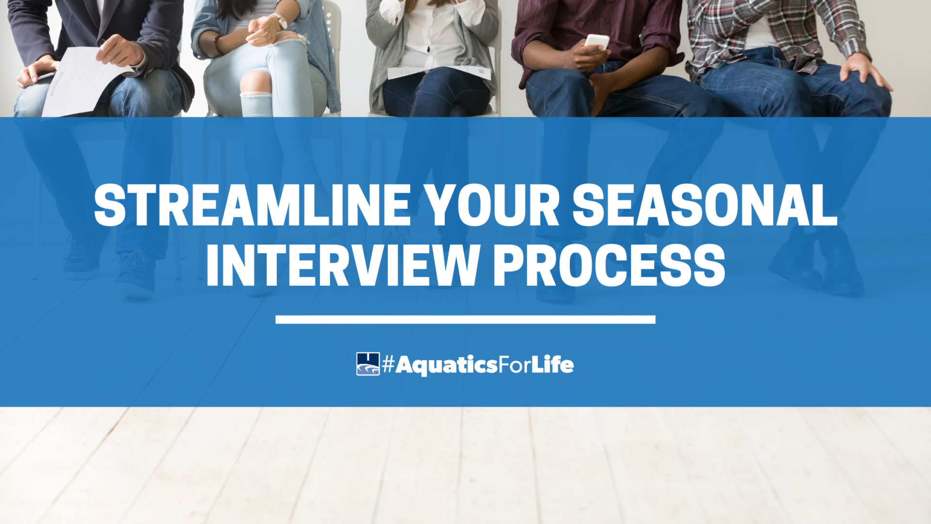 Streamline Your Seasonal Interview Process